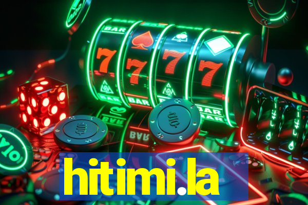 hitimi.la