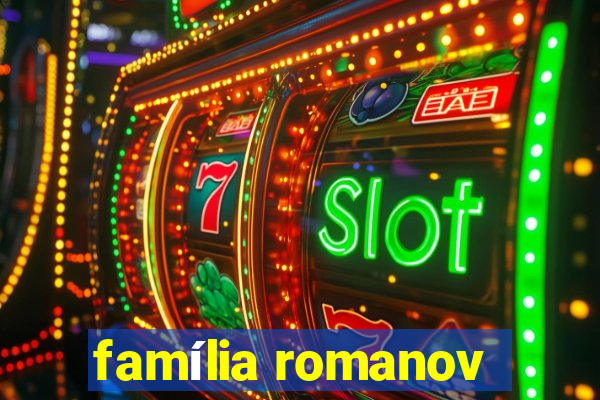 família romanov