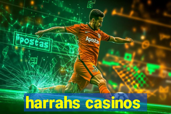 harrahs casinos