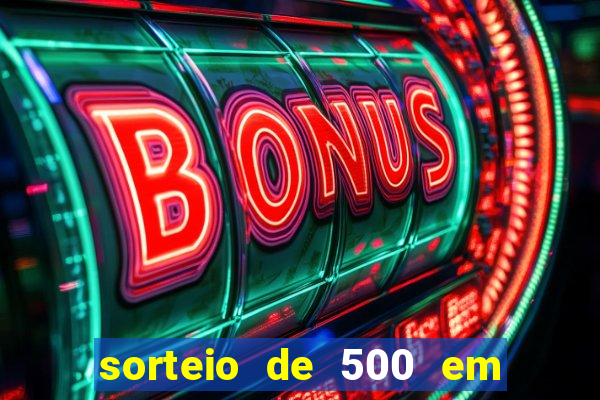 sorteio de 500 em cash toda segunda feira novibet