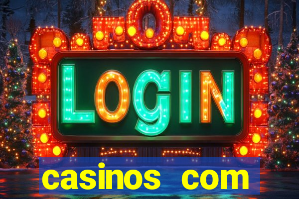 casinos com deposito de 1 real