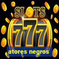 atores negros