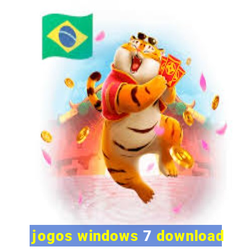 jogos windows 7 download