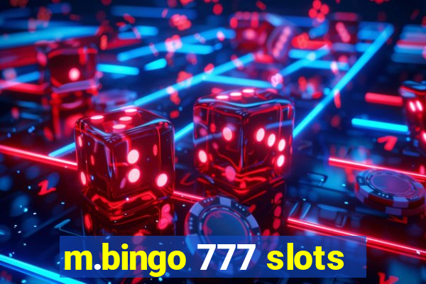 m.bingo 777 slots