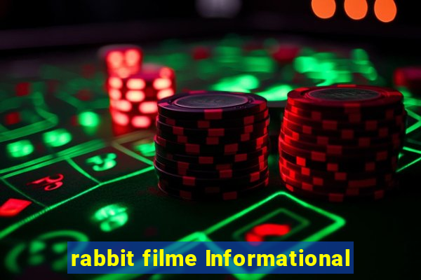 rabbit filme Informational