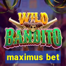 maximus bet