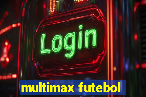 multimax futebol