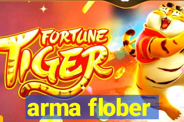 arma flober