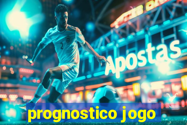 prognostico jogo