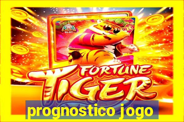 prognostico jogo