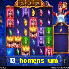 13 homens um segredo imagem de casino