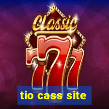 tio cass site