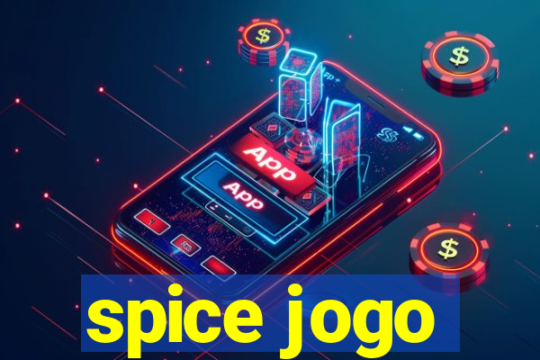 spice jogo