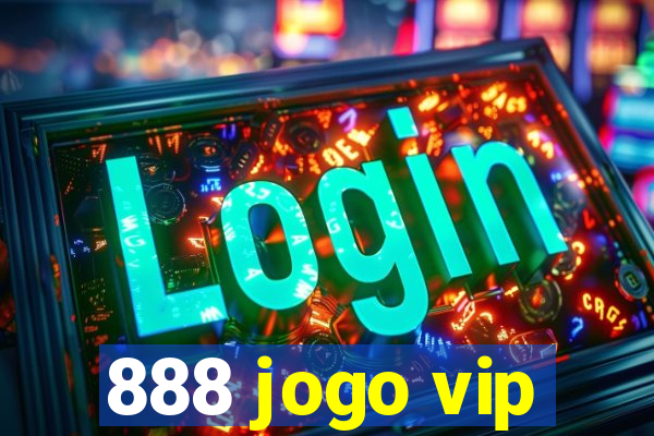 888 jogo vip