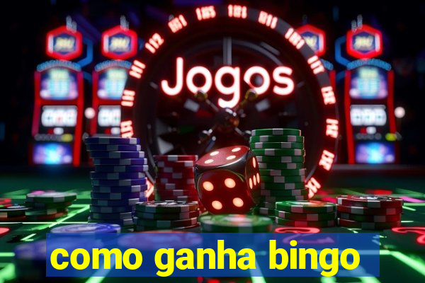 como ganha bingo