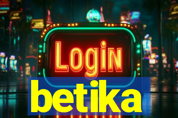 betika