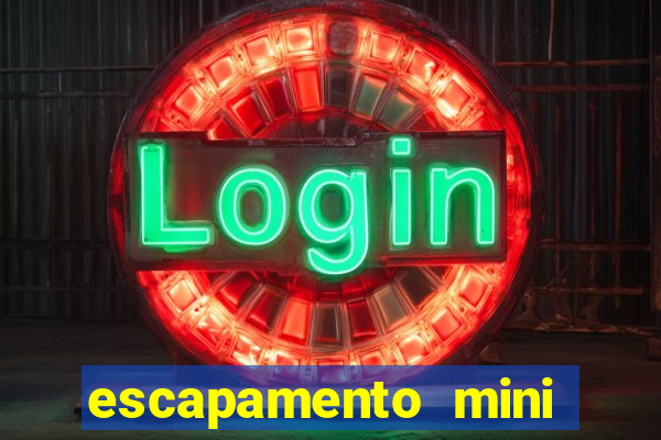 escapamento mini fortuna estralador