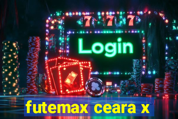 futemax ceara x