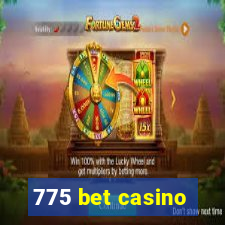 775 bet casino