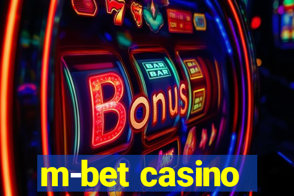 m-bet casino