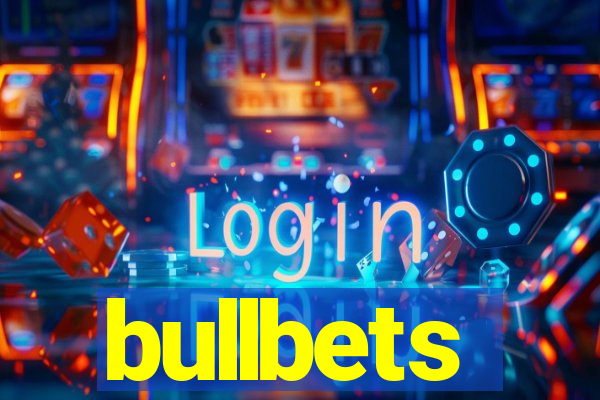 bullbets