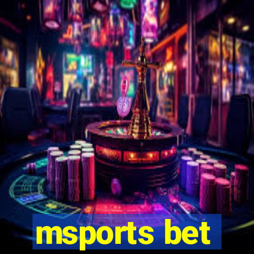 msports bet