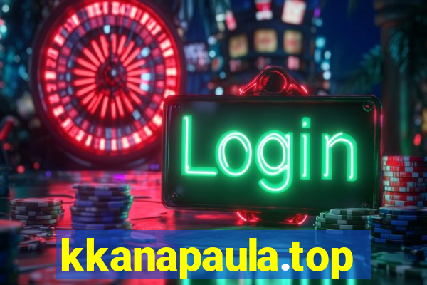 kkanapaula.top