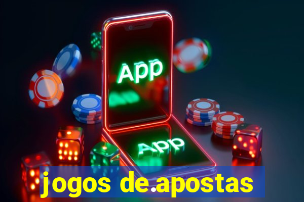 jogos de.apostas