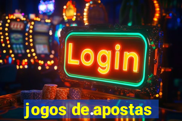 jogos de.apostas