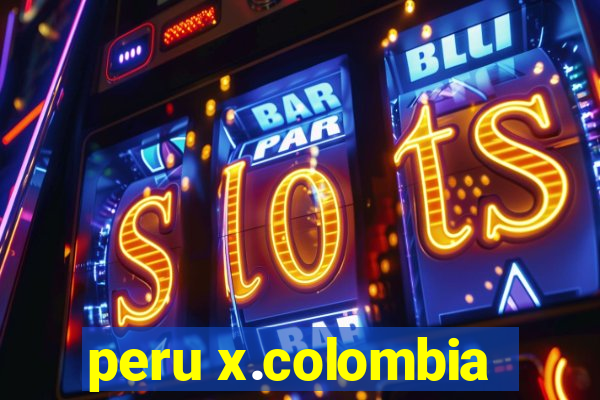 peru x.colombia