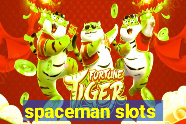 spaceman slots