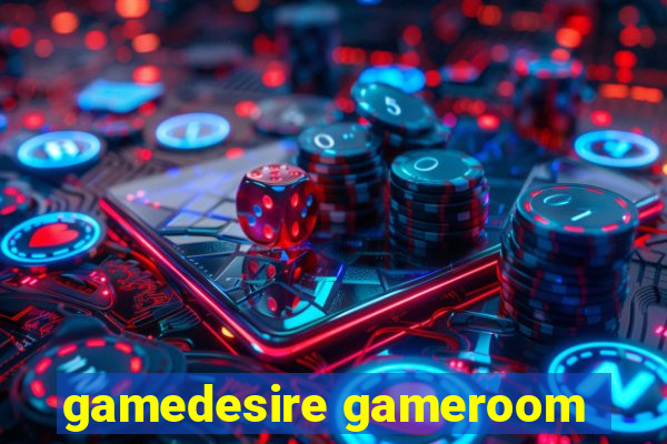 gamedesire gameroom