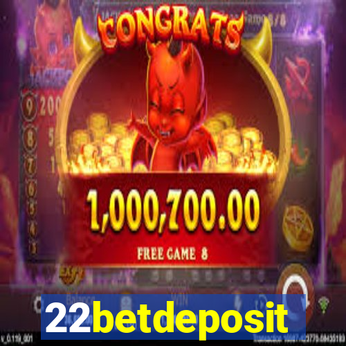 22betdeposit