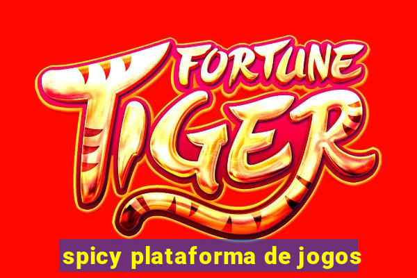 spicy plataforma de jogos