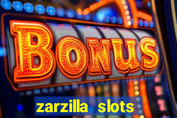 zarzilla slots jackpot spin