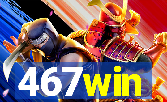 467win