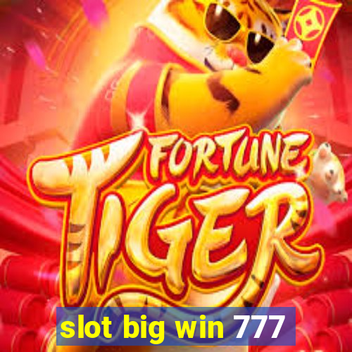 slot big win 777