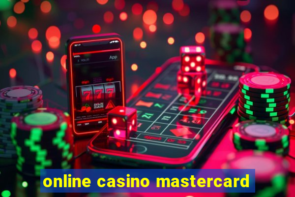 online casino mastercard