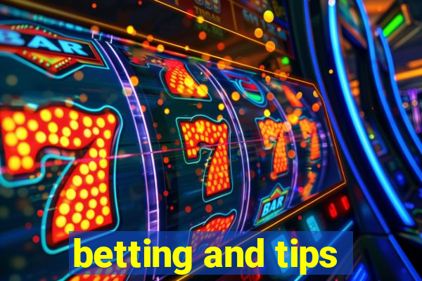 betting and tips