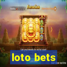 loto bets