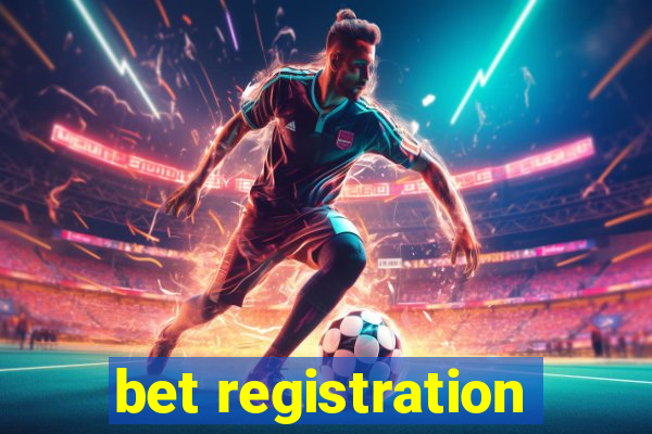 bet registration