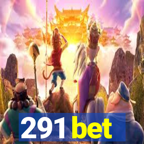 291 bet