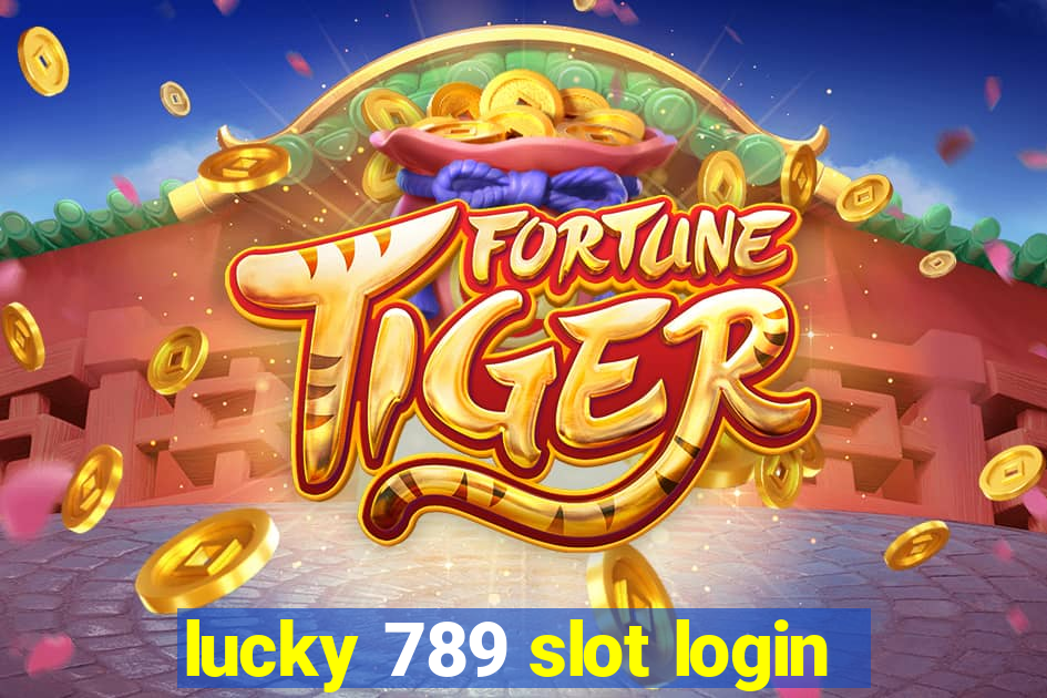 lucky 789 slot login