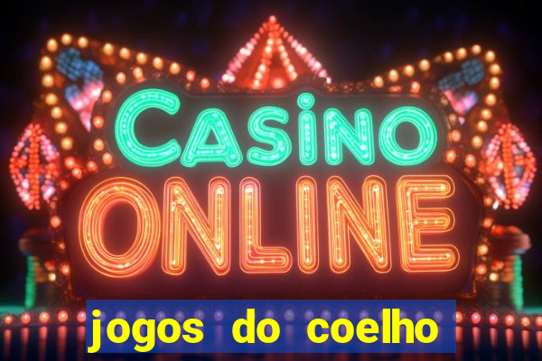 jogos do coelho sabido para jogar online