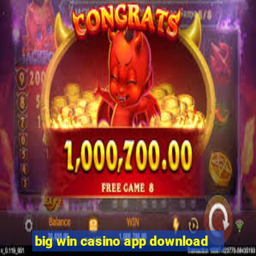 big win casino app download