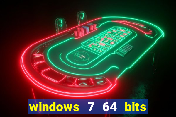 windows 7 64 bits iso download