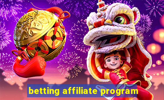 betting affiliate program