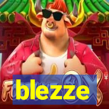 blezze