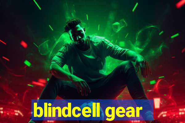 blindcell gear