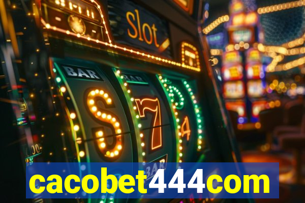 cacobet444com